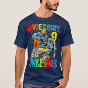 9 Awesome Since 2013 Dinosaur Monster Truck 9th Bi T-Shirt