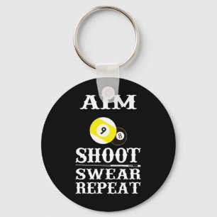 9 Ball 8 Ball Aim Shoot Swear Repeat Billiards Key Ring
