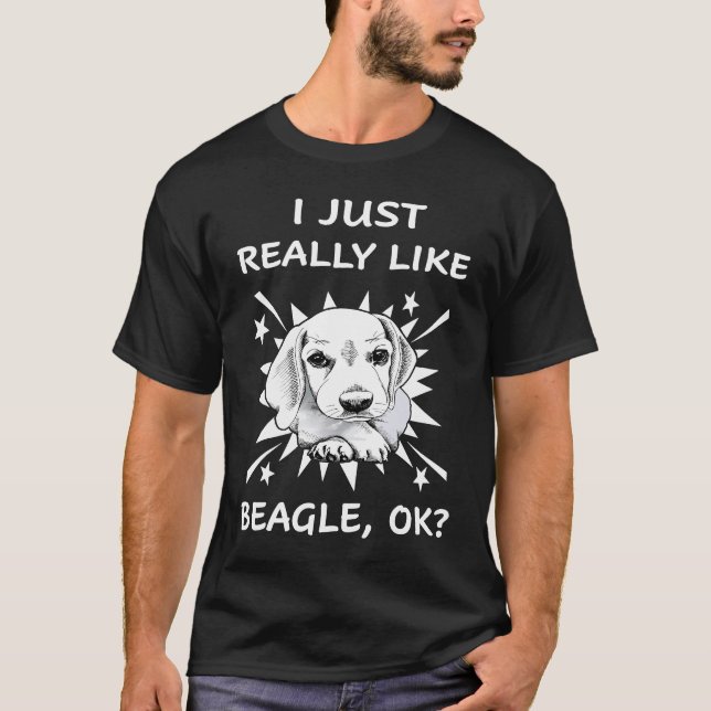 9 I Just Really Like Beagle 144 T-Shirt (Front)