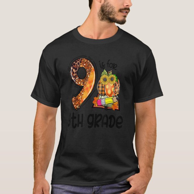 9 Is For 9th Grade Leopard Pumpkin Teacher Fall Th T-Shirt (Front)
