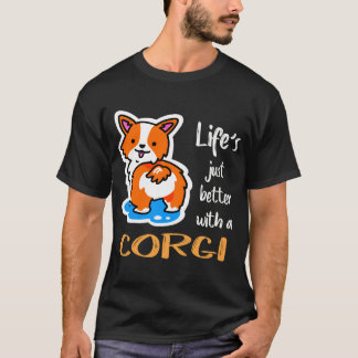 9 Life's Just Better With A Corgi 34 T-Shirt