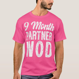 9 Month Partner WOD Workout Running Pregnancy Anno T-Shirt