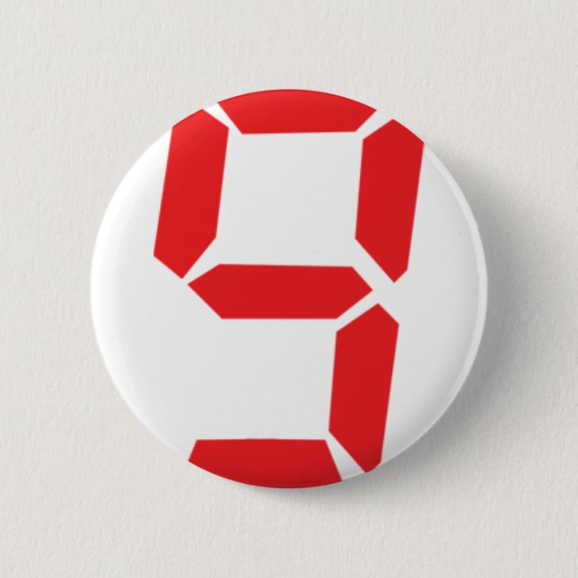 9 nine red alarm clock digital number 6 cm round badge (Front)