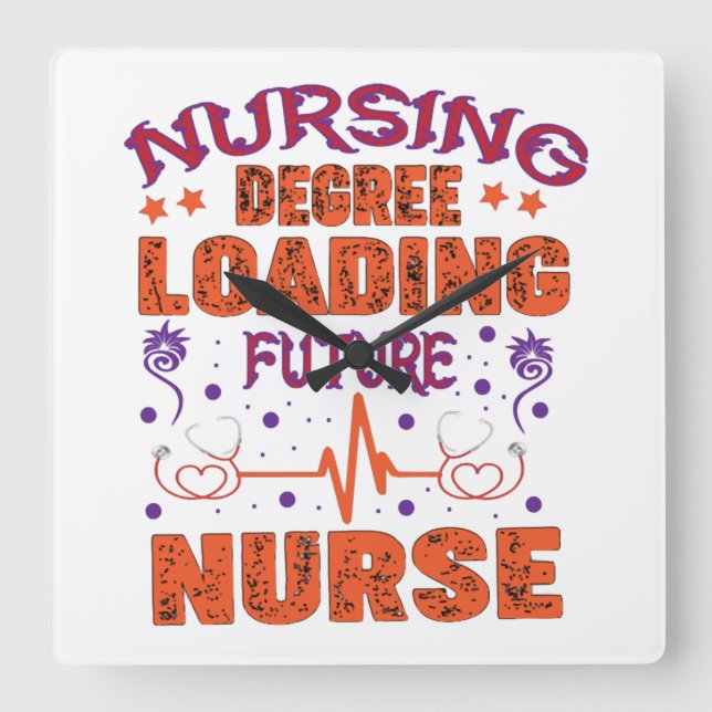 9 Nursing degree loading furure nurse Square Wall Clock (Front)