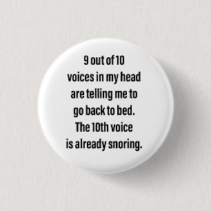 9 out of 10 Voices Pin-Backed 3 Cm Round Badge