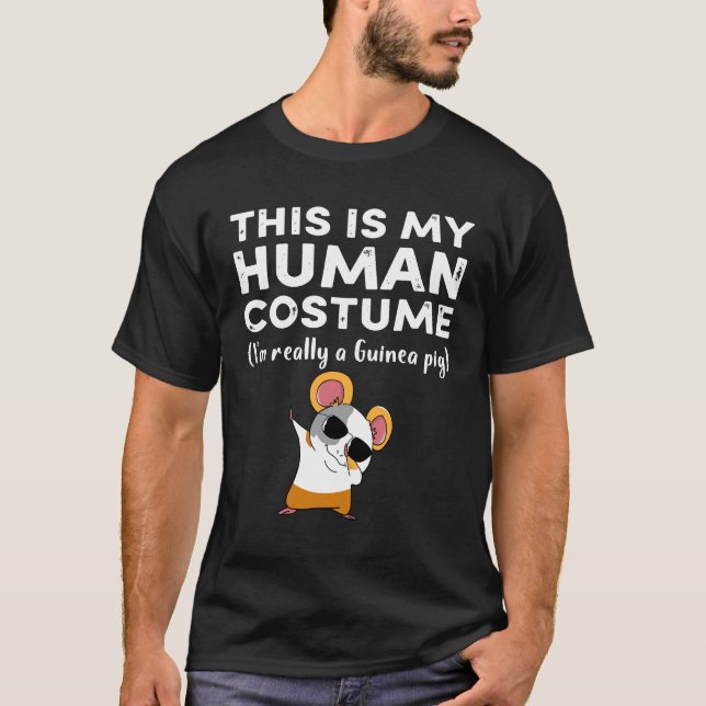 9 This My Human Costume I’m Really Guinea Pig Hall T-Shirt (Front)