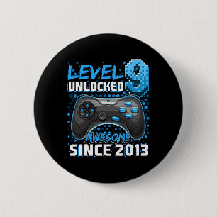 9 Unlocked Awesome 2013 Video Game 9th Birthday 3 6 Cm Round Badge