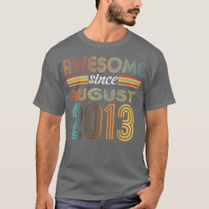9 Year Old Awesome Since August 2013 9th Birthday T-Shirt