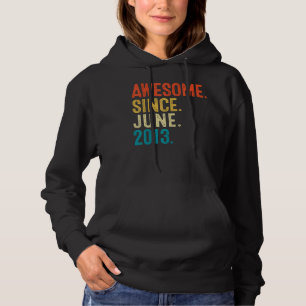 9 Year Old Awesome Since June 2013 9th Birthday Bo Hoodie