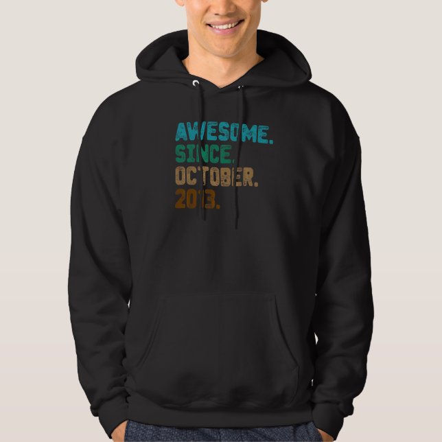 9 Year Old  Awesome Since October 2013 9th Birthda Hoodie (Front)