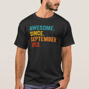 9 Year Old  Awesome Since September 2013 9th Birth T-Shirt