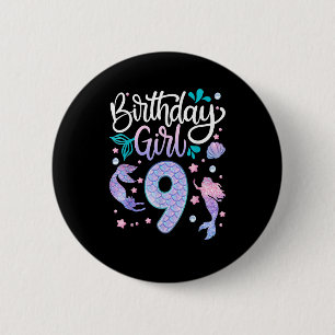 9 Year Old Gifts Birthday Girl Kids 9th Birthday M 6 Cm Round Badge