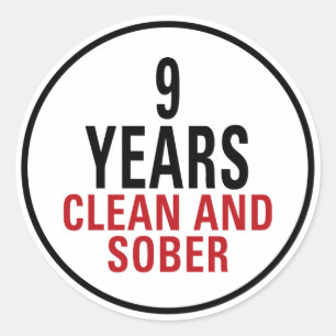 9 Years Clean and Sober Classic Round Sticker
