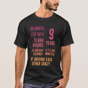 9 Years Married Funny 9th Wedding Anniversary T-Shirt