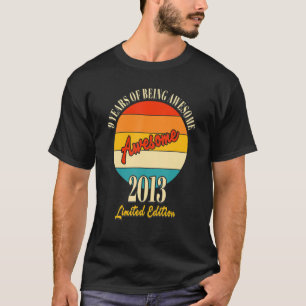 9 Years Of Awesome 2013  9th Birthday T-Shirt