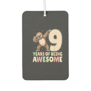 9 Years Of Being Awesome Dabbing Sloth 9th Birthda Car Air Freshener