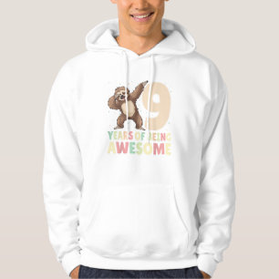 9 Years Of Being Awesome Dabbing Sloth 9th Birthda Hoodie