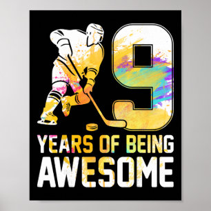 9 Years Of Being Awesome Ice Hockey 9th Birthday P Poster