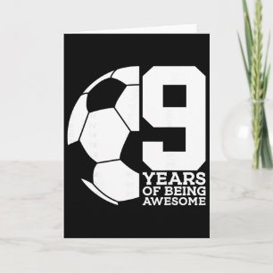 9 Years Of Being Awesome Soccer 9th Birthday _1 Card