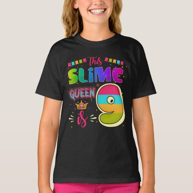 9 Years Old 9th Birthday Slime Queen Girl Party T-Shirt (Front)