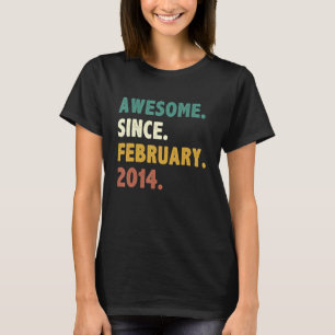 9 Years Old Awesome Since February 2014 9th Birthd T-Shirt