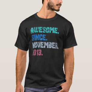 9 Years Old  Awesome Since November 2013 9th Birth T-Shirt
