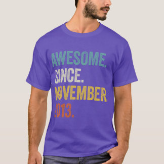 9 Years Old Awesome Since November 2013 9th Birthd T-Shirt