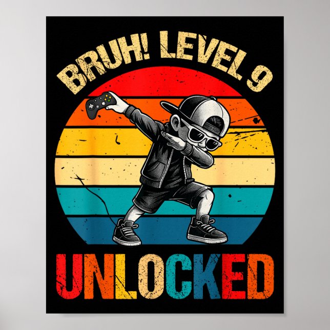 9 Years Old Dabbing Boy Bruh 9th Level Unlocked Bi Poster (Front)