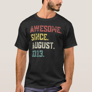 9 Years Old  Legend Since August 2013 9th Birthday T-Shirt