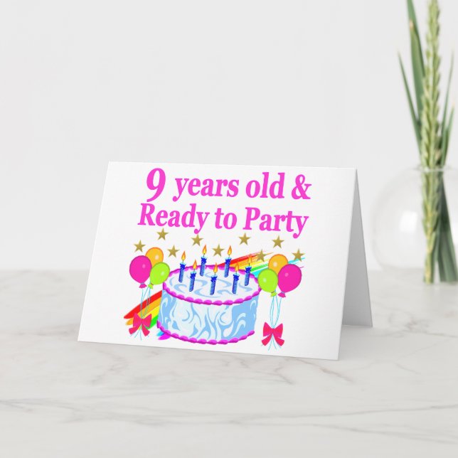 9 YRS OLD AND READY TO PARTY BIRTHDAY CAKE DESIGN CARD (Front)