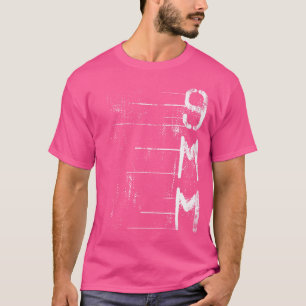 9Mm Gun Ammo Firing Range Target Practice Hunting T-Shirt