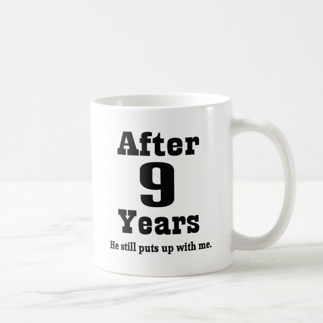 9th Anniversary (Funny) Coffee Mug (Right)