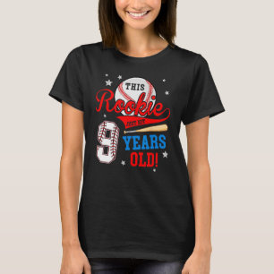 9th Baseball Birthday This Rookie Just Hit 9 Years T-Shirt