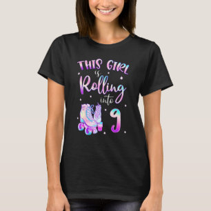 9th Bday Rolling Into 9 Birthday Girl Roller Skate T-Shirt