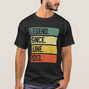 9th Birthday 9 Year Old Legend Since June 2013 T-Shirt