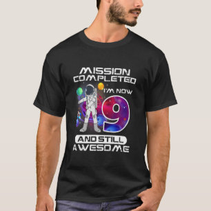 9th Birthday Astronaut Space 9 Years Old Bday 1 T-Shirt