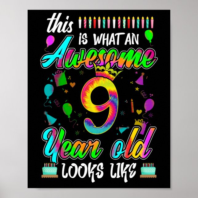 9th Birthday Awesome 9 Year Old Looks Like Poster (Front)