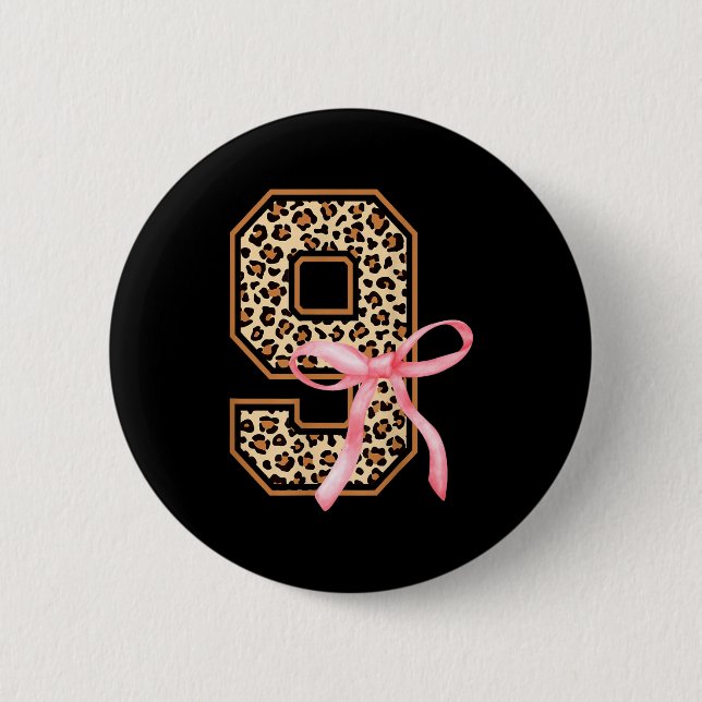 9th Birthday Girl Nk Coquette Bow Leopard 9 Year O 6 Cm Round Badge (Front)