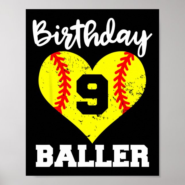 9th Birthday Ller Funny 9 Year Old Softll Player  Poster (Front)