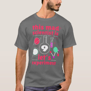 9th Birthday Nine Bday Science Mad Scientist Chemi T-Shirt