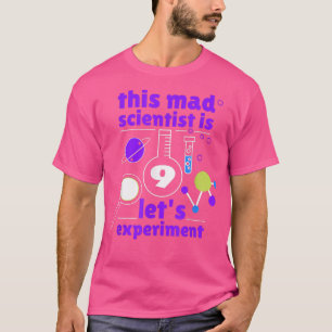 9th Birthday Nine Bday Science Mad Scientist Chemi T-Shirt