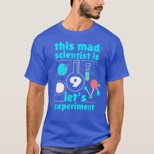 9th Birthday Nine Bday Science Mad Scientist Chemi T-Shirt