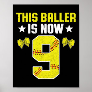 9th Birthday Party Softll Player This Ller Is Now Poster