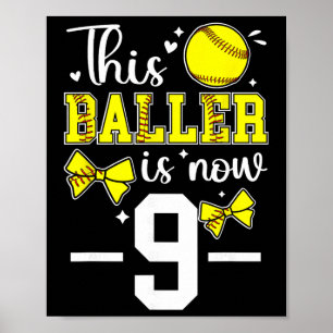 9th Birthday Softll Girl Nine Year Old Softll Play Poster