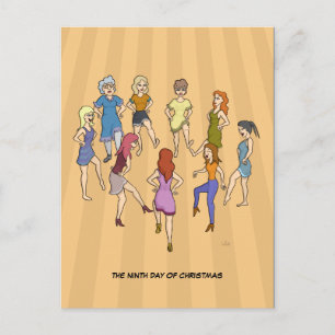 9th Day of Christmas (9 Ladies Dancing) Postcard
