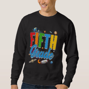 9th Fifth Grade Astronaut Planets Space Lover Back Sweatshirt