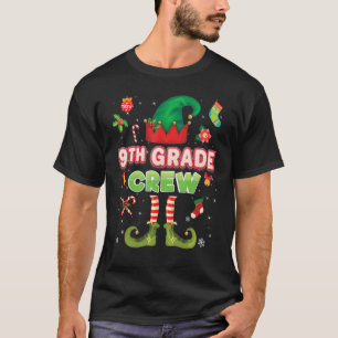 9th Grade Elf Crew Christmas Santa Helper Ninth Sw T-Shirt