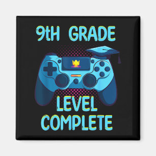 9th grade level complete last day of school funny magnet