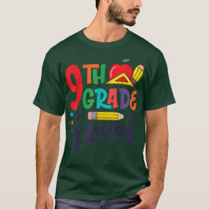 9th Grade Squad Funny Teacher Student Back To Scho T-Shirt
