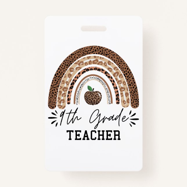 9th grade teacher leopard rainbow Thanksgiving day ID Badge (Front)